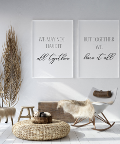 Together we have it all set of 2 prints