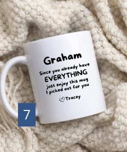 Personalised “Don’t Buy Me Anything” Ceramic Mug | Gift for Someone Who Has Everything - Image 9